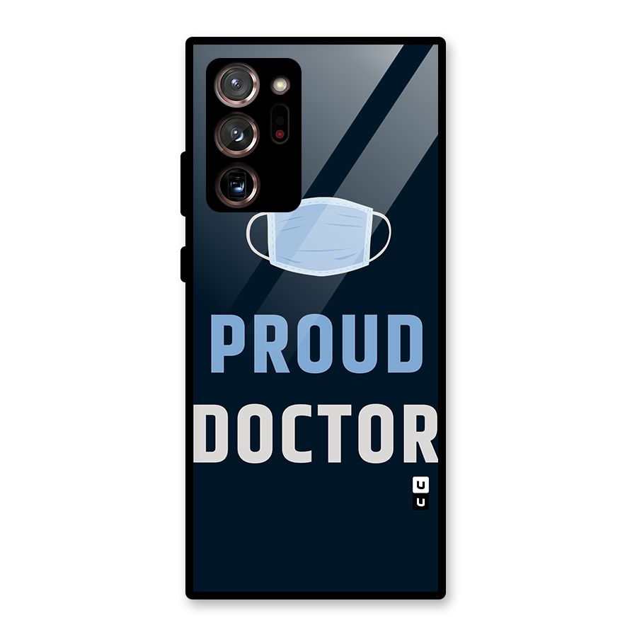 Proud Doctor Glass Back Case for Galaxy Note 20 Ultra