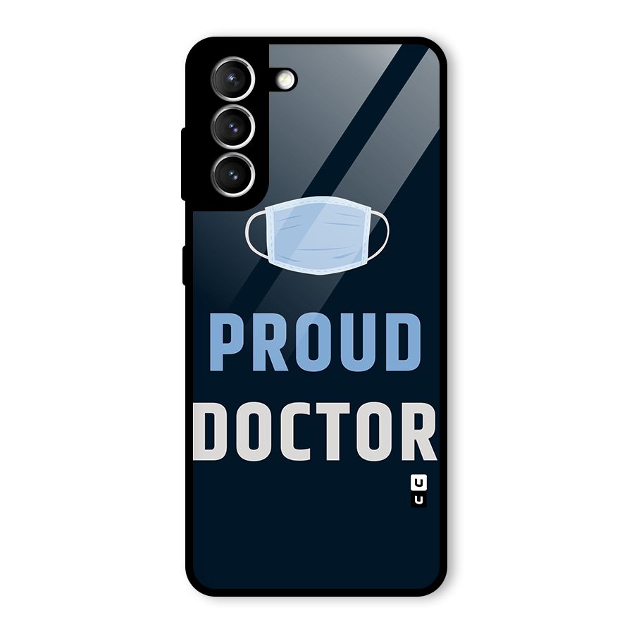 Proud Doctor Glass Back Case for Galaxy S21 5G