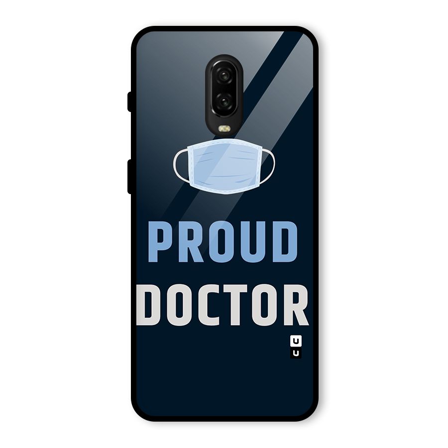 Proud Doctor Glass Back Case for OnePlus 6T
