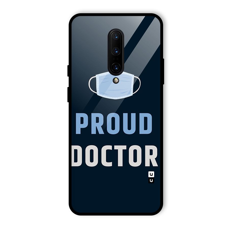 Proud Doctor Glass Back Case for OnePlus 7 Pro