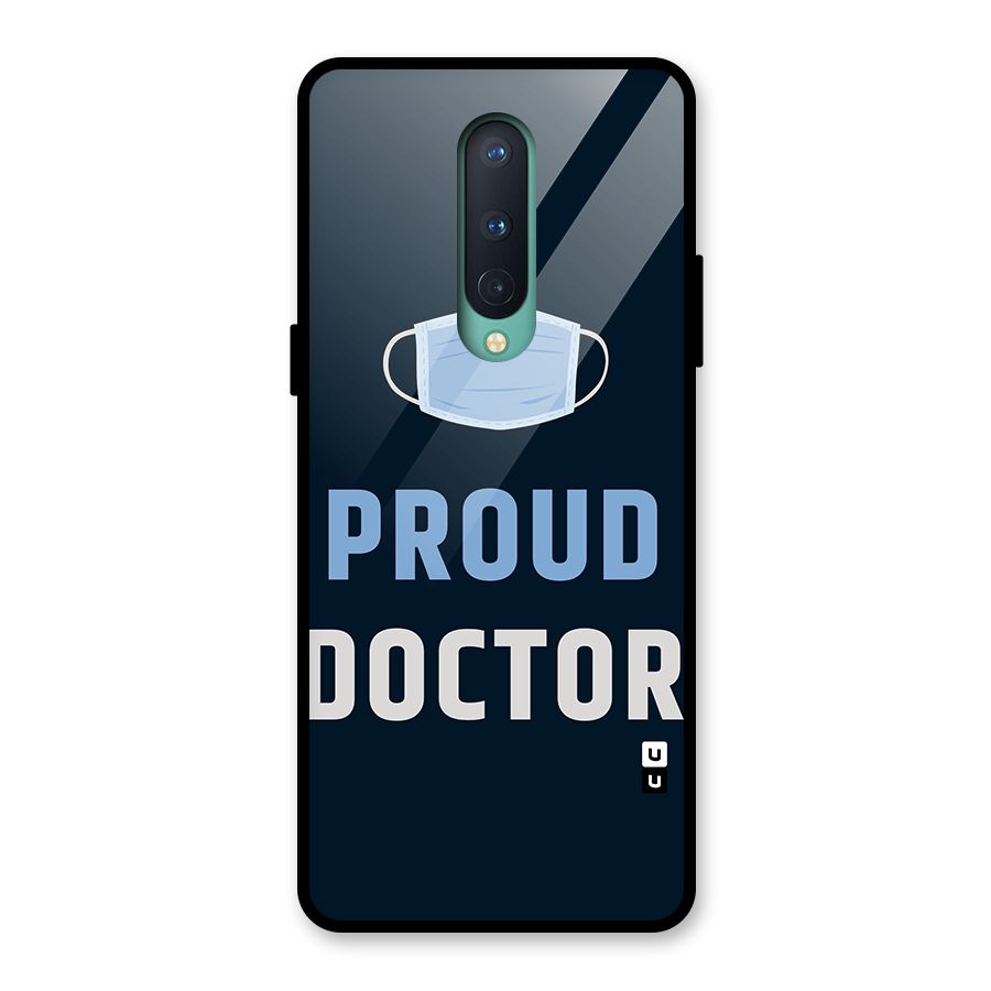 Proud Doctor Glass Back Case for OnePlus 8