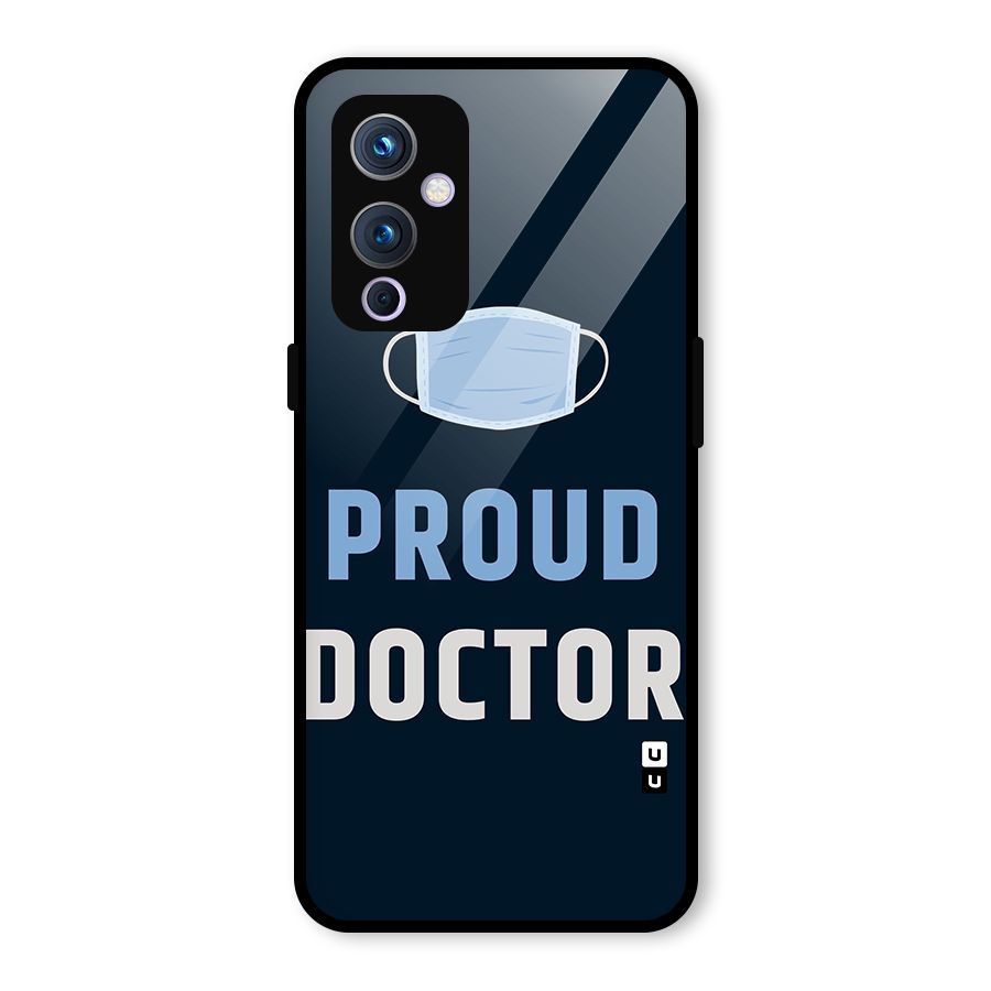 Proud Doctor Glass Back Case for OnePlus 9