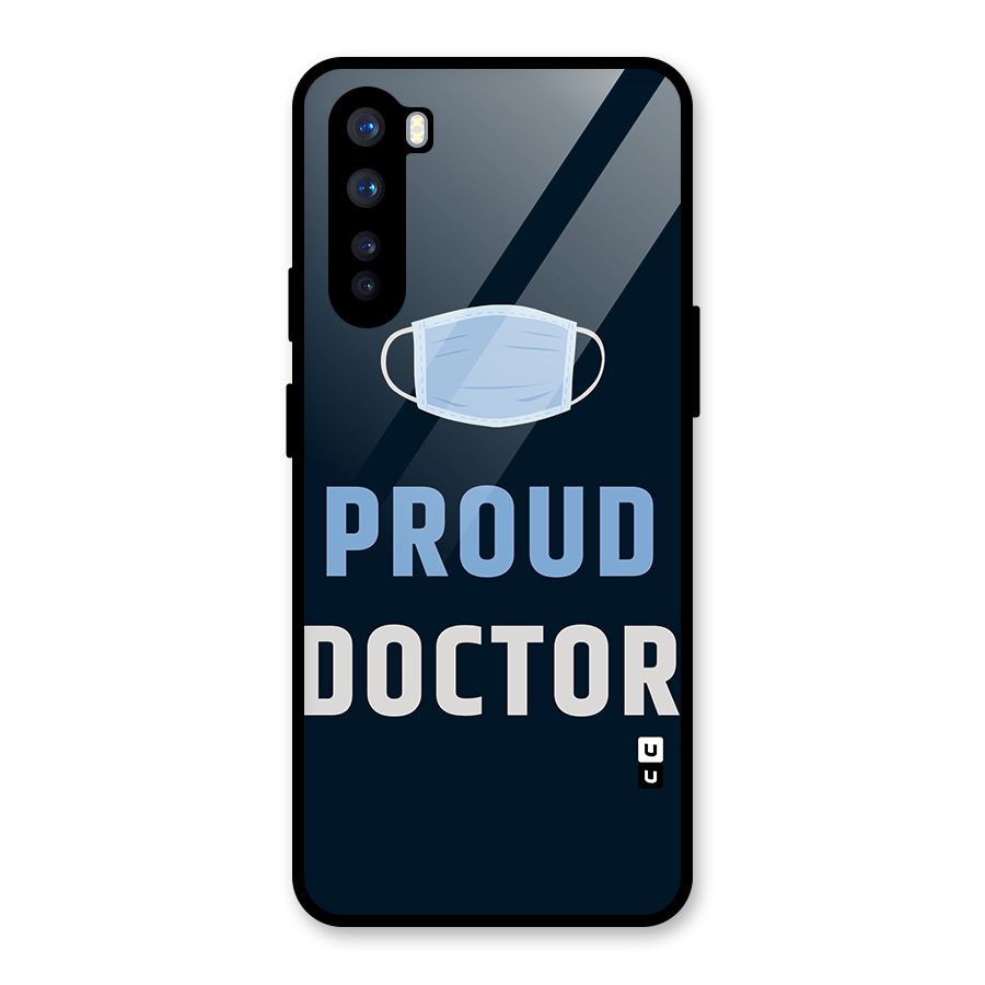 Proud Doctor Glass Back Case for OnePlus Nord