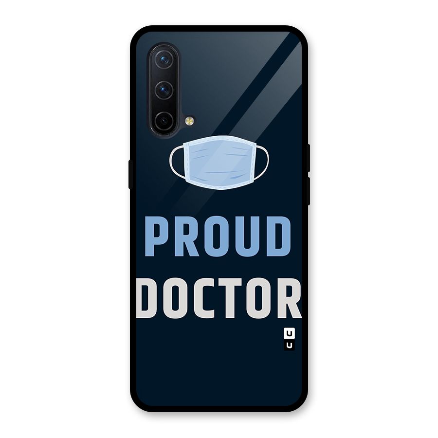 Proud Doctor Glass Back Case for OnePlus Nord CE 5G