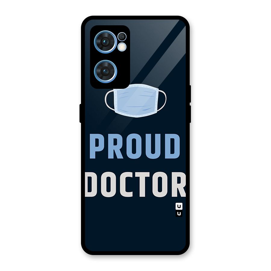 Proud Doctor Glass Back Case for Oppo Reno7 5G