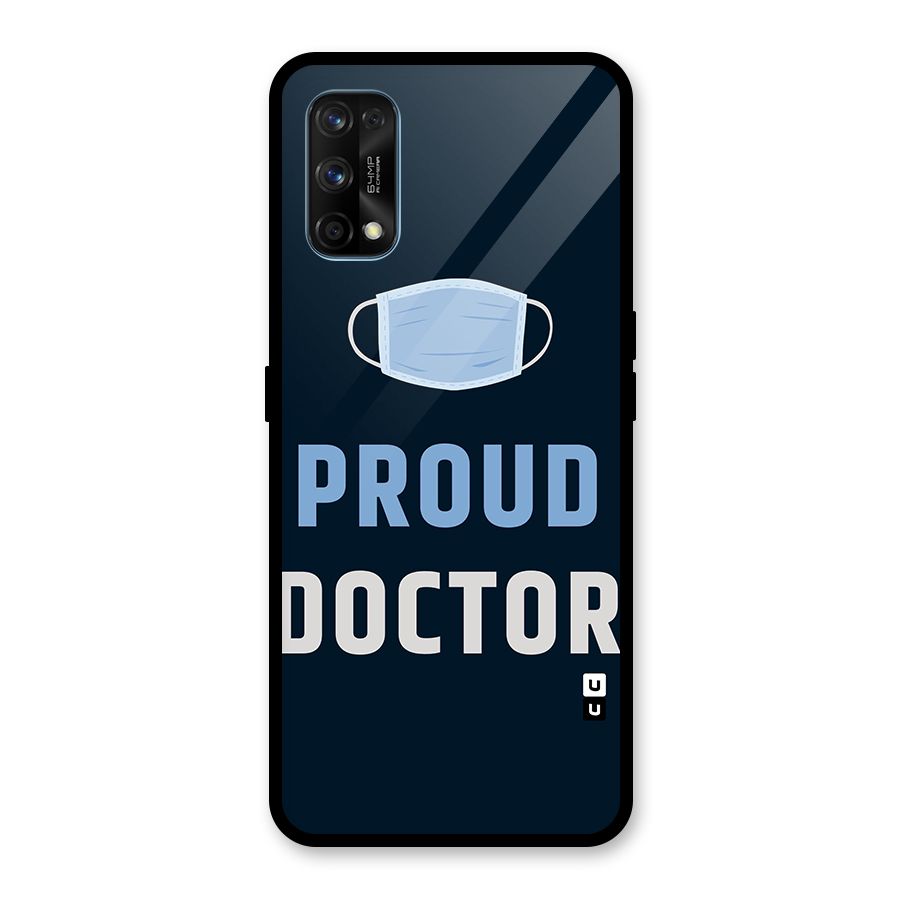 Proud Doctor Glass Back Case for Realme 7 Pro