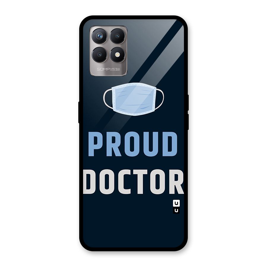 Proud Doctor Glass Back Case for Realme Narzo 50