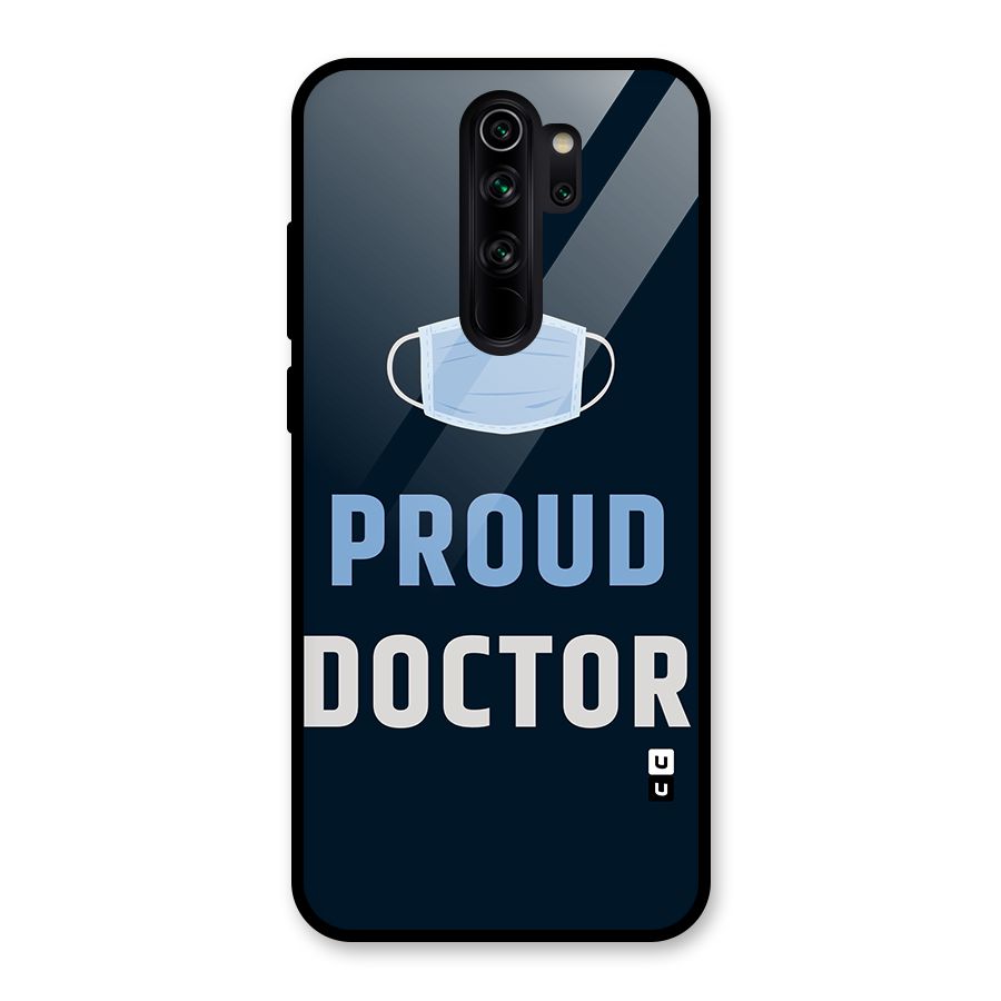 Proud Doctor Glass Back Case for Redmi Note 8 Pro