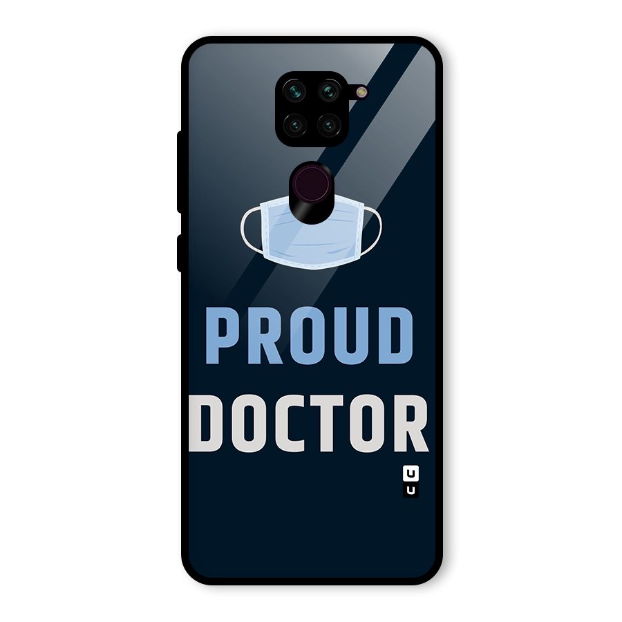 Proud Doctor Glass Back Case for Redmi Note 9