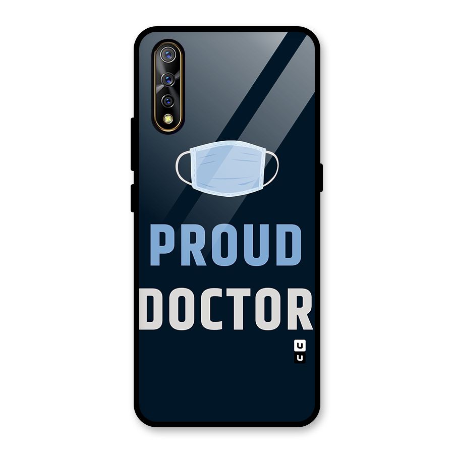 Proud Doctor Glass Back Case for Vivo S1