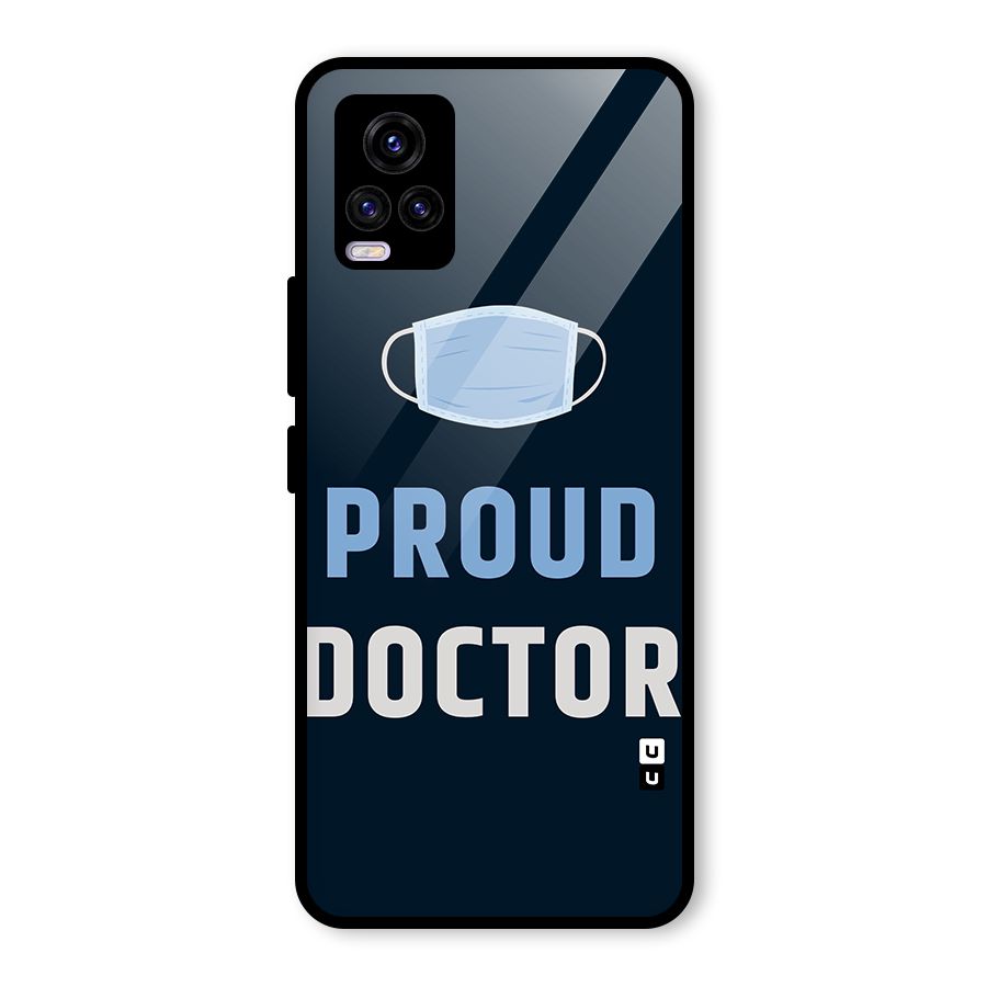 Proud Doctor Glass Back Case for Vivo V20