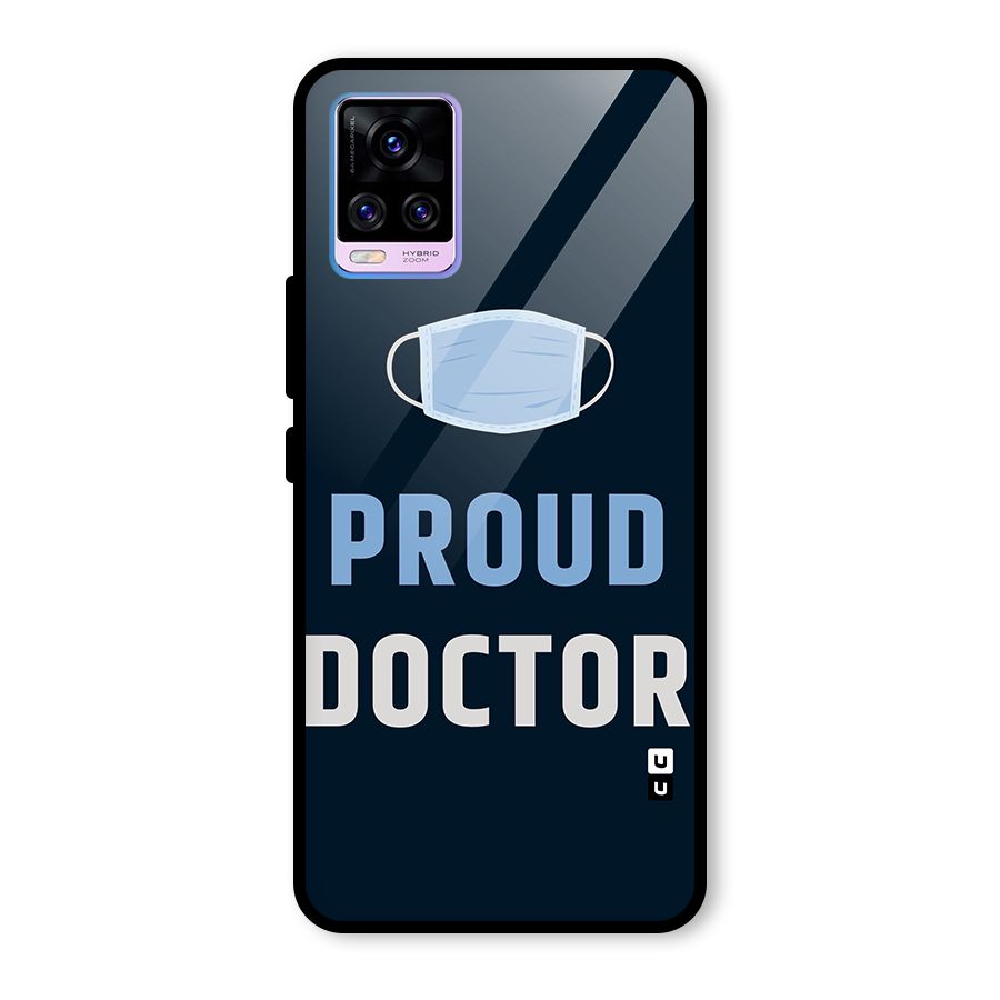 Proud Doctor Glass Back Case for Vivo V20 Pro