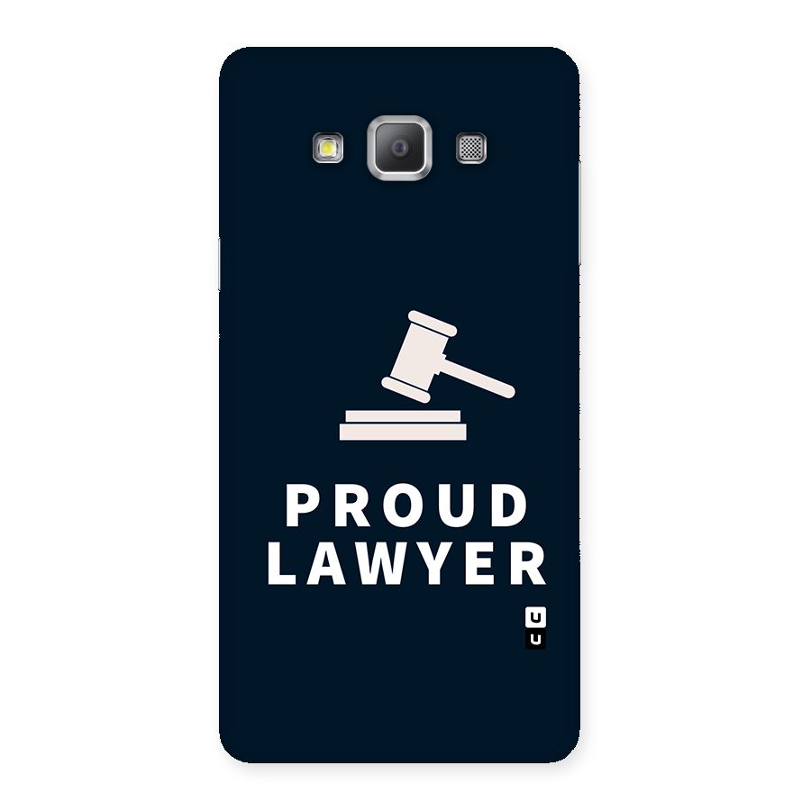 Proud Lawyer Back Case for Galaxy A7