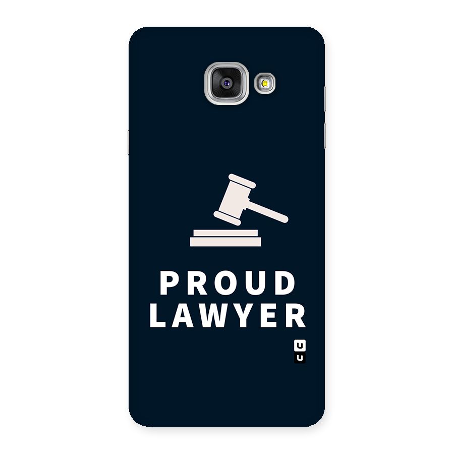 Proud Lawyer Back Case for Galaxy A7 2016