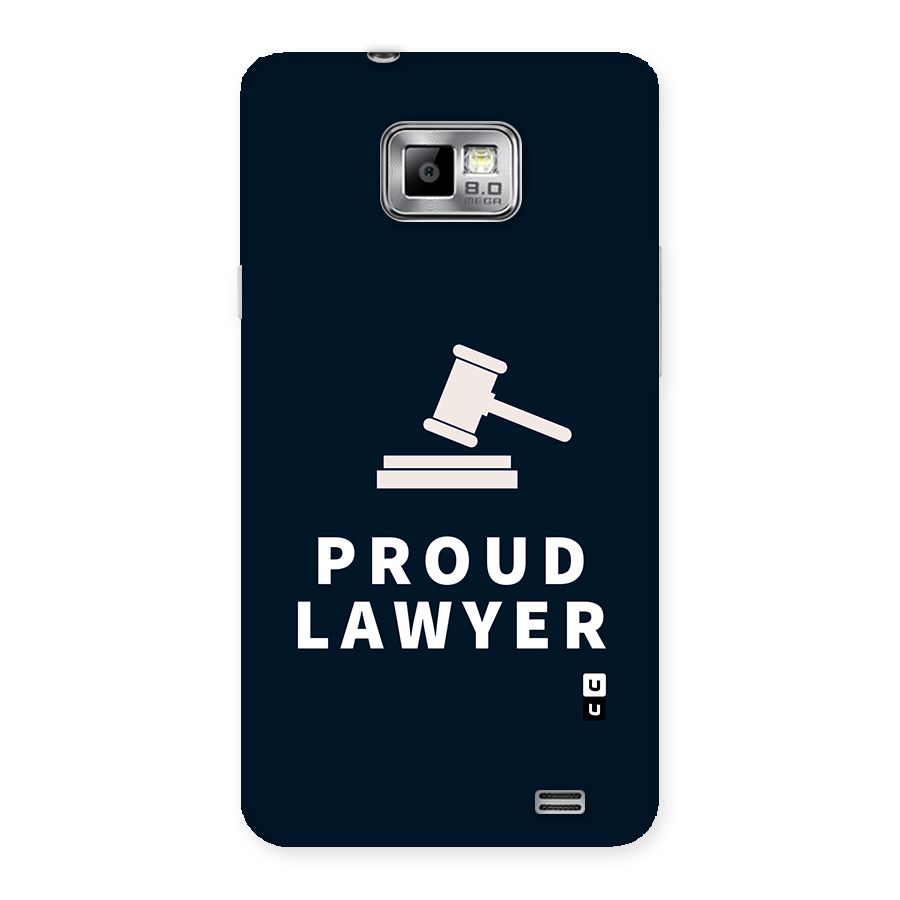 Proud Lawyer Back Case for Galaxy S2