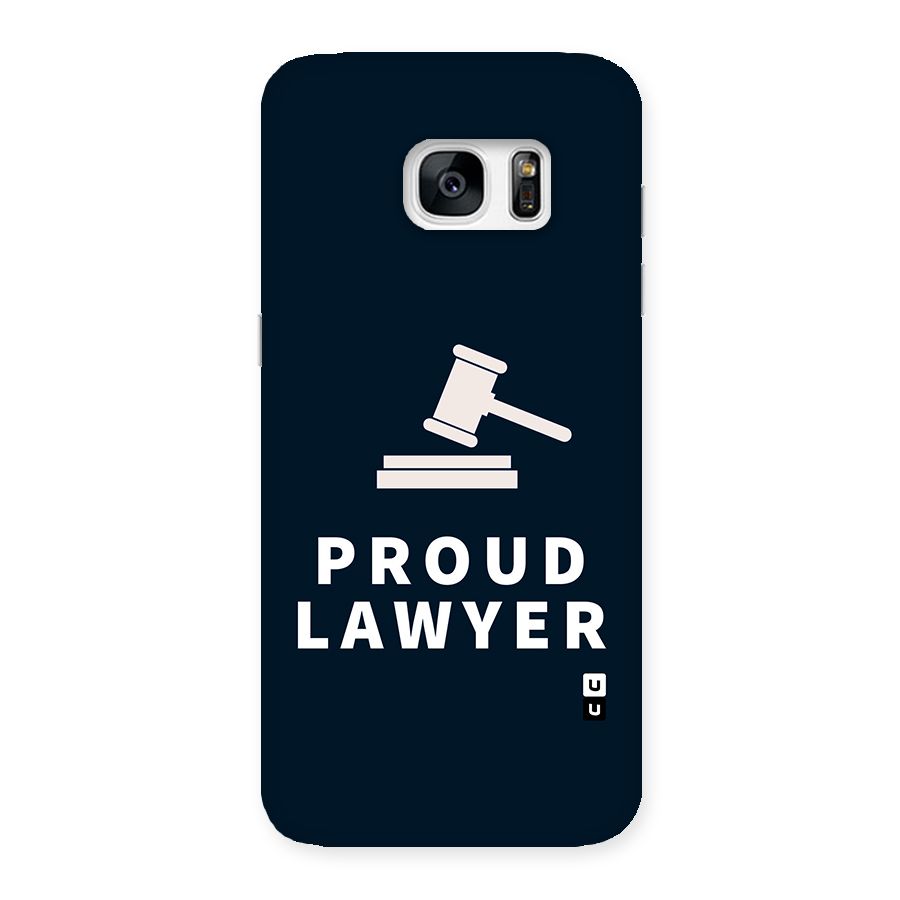 Proud Lawyer Back Case for Galaxy S7 Edge