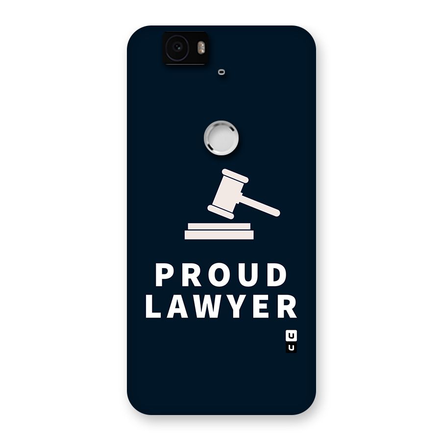 Proud Lawyer Back Case for Google Nexus-6P