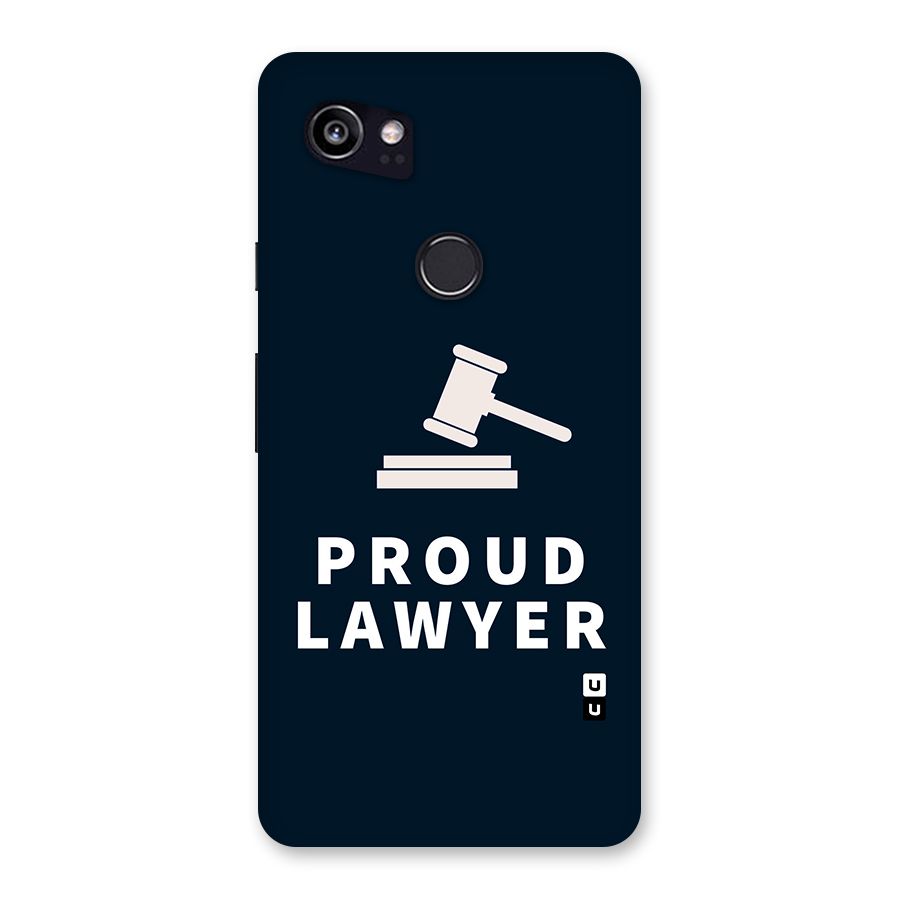 Proud Lawyer Back Case for Google Pixel 2 XL