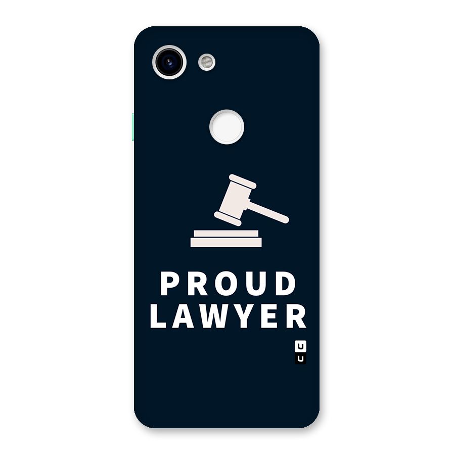 Proud Lawyer Back Case for Google Pixel 3