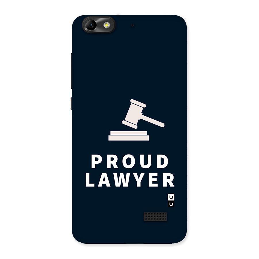 Proud Lawyer Back Case for Honor 4C