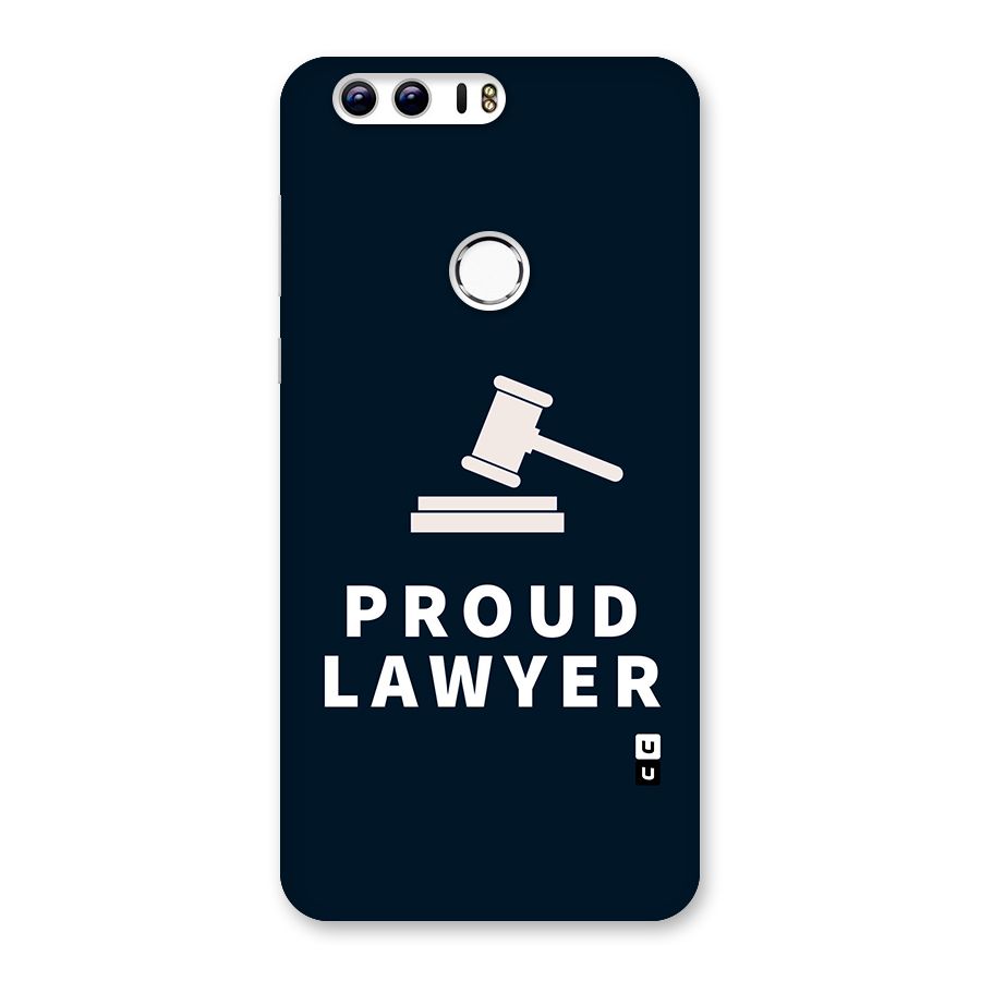 Proud Lawyer Back Case for Honor 8