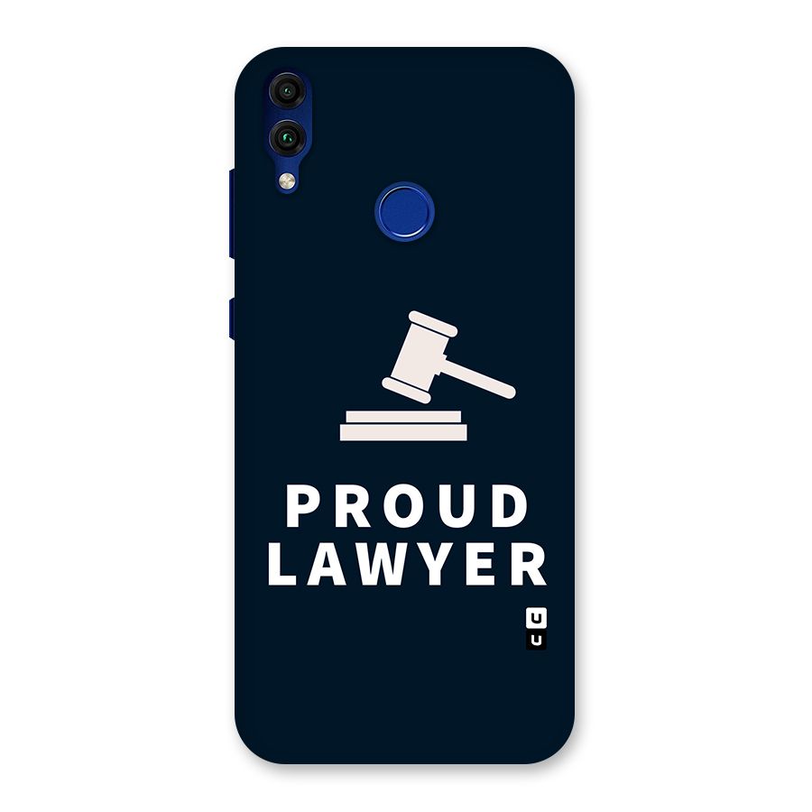 Proud Lawyer Back Case for Honor 8C