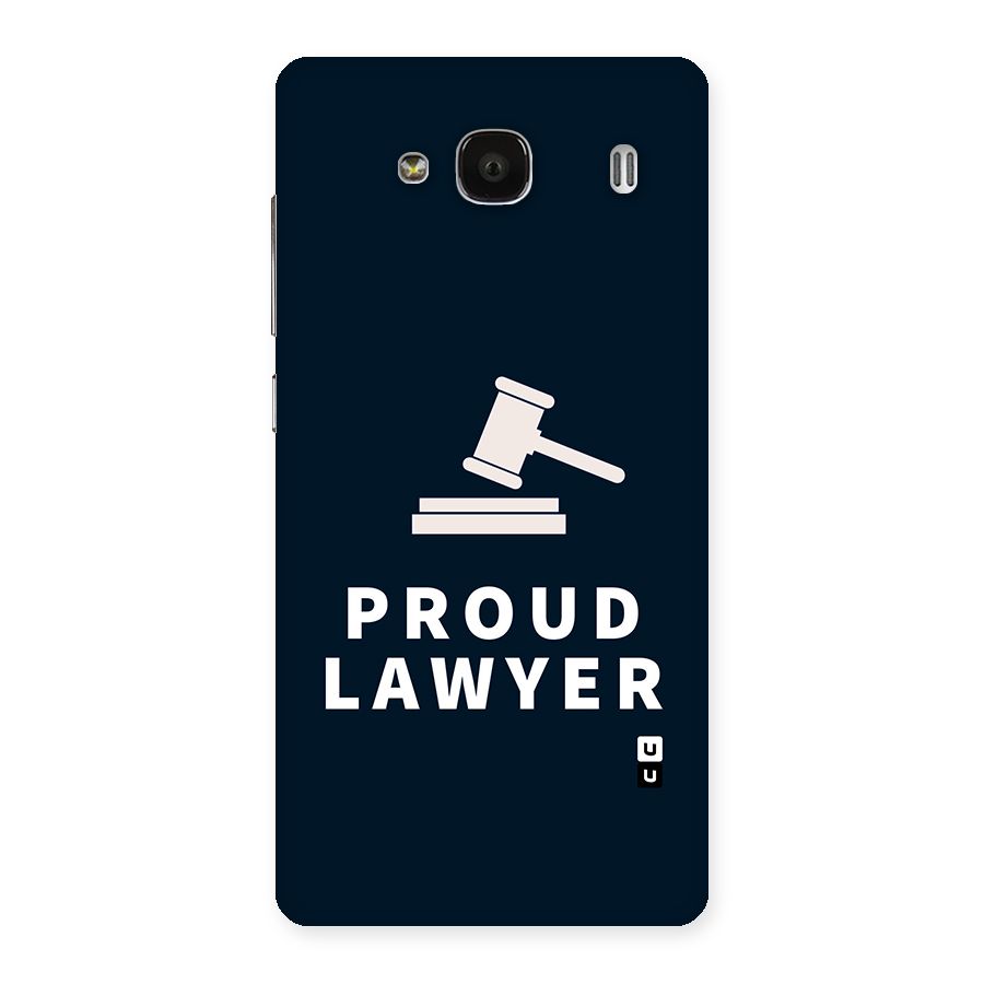 Proud Lawyer Back Case for Redmi 2