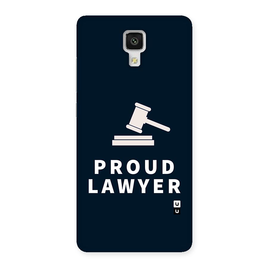 Proud Lawyer Back Case for Xiaomi Mi 4