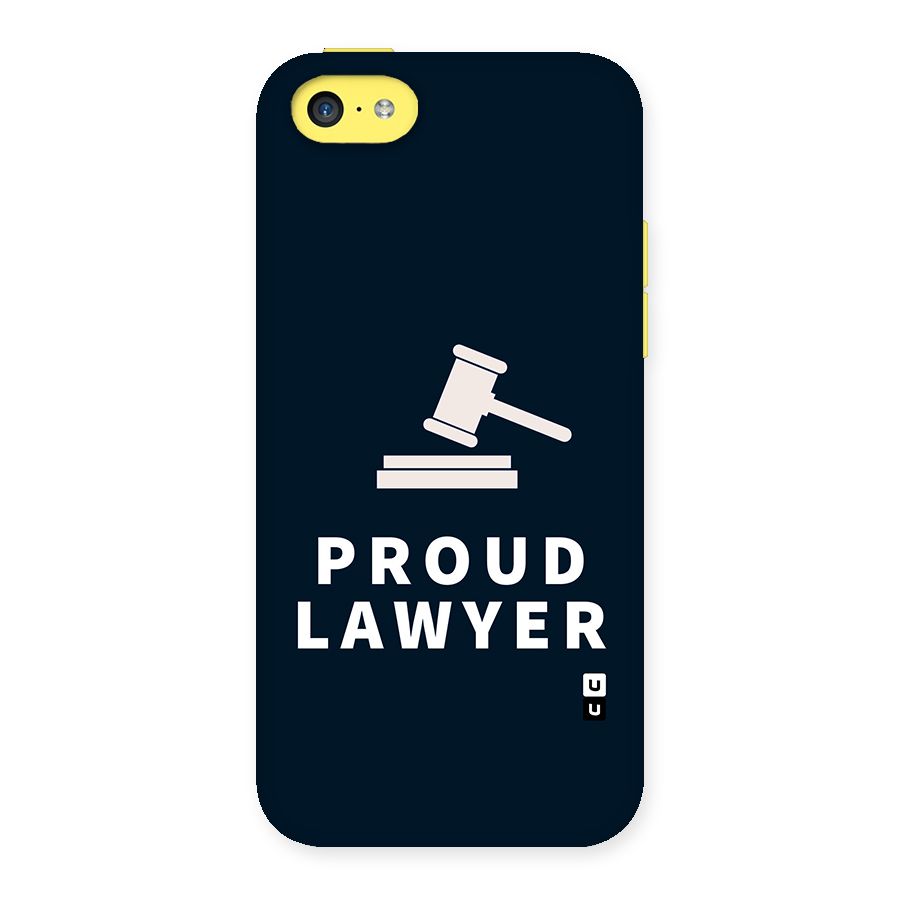 Proud Lawyer Back Case for iPhone 5C