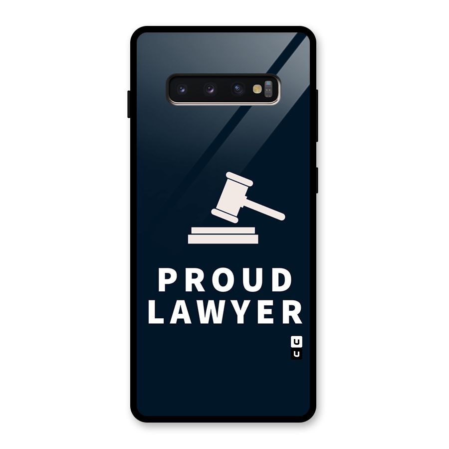 Proud Lawyer Glass Back Case for Galaxy S10 Plus