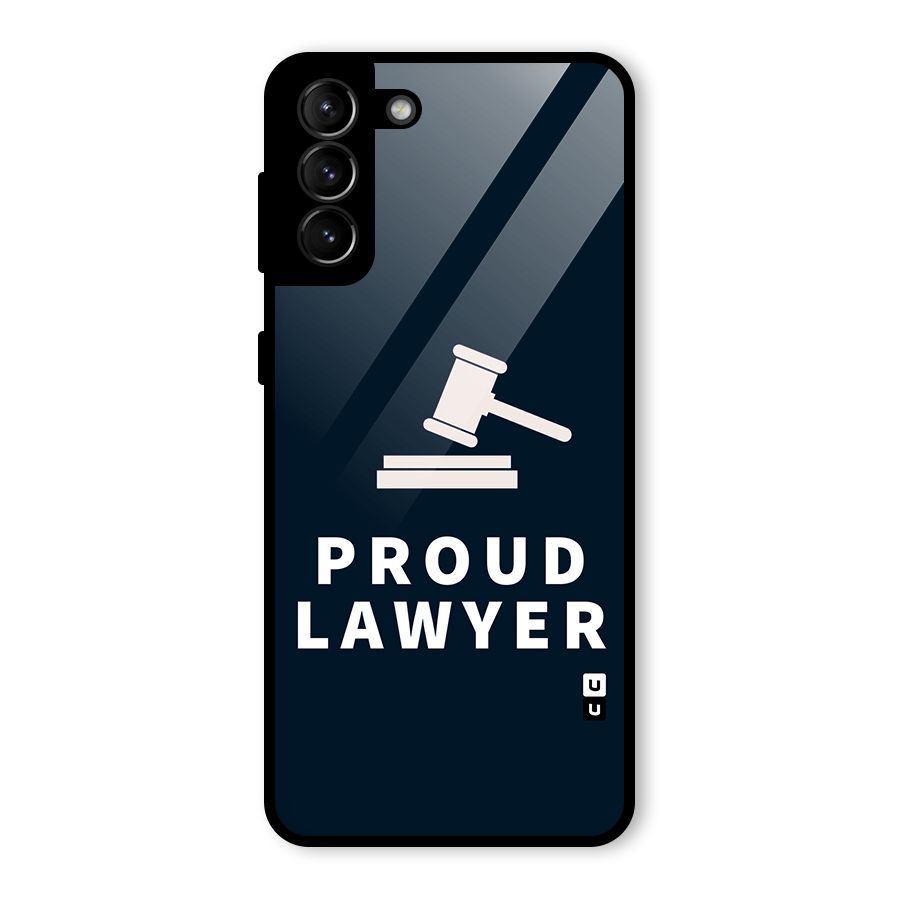 Proud Lawyer Glass Back Case for Galaxy S21 Plus