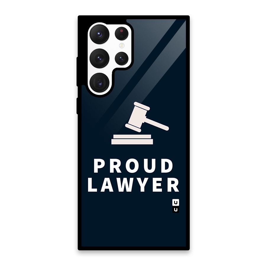 Proud Lawyer Glass Back Case for Galaxy S22 Ultra 5G