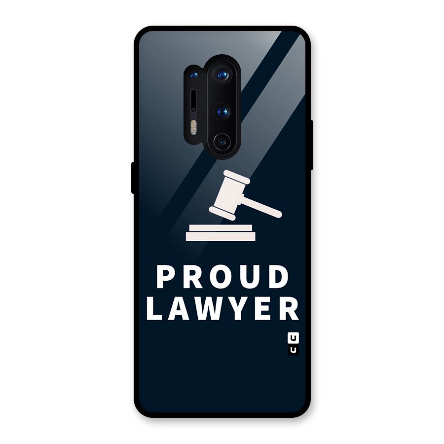Proud Lawyer Glass Back Case for OnePlus 8 Pro