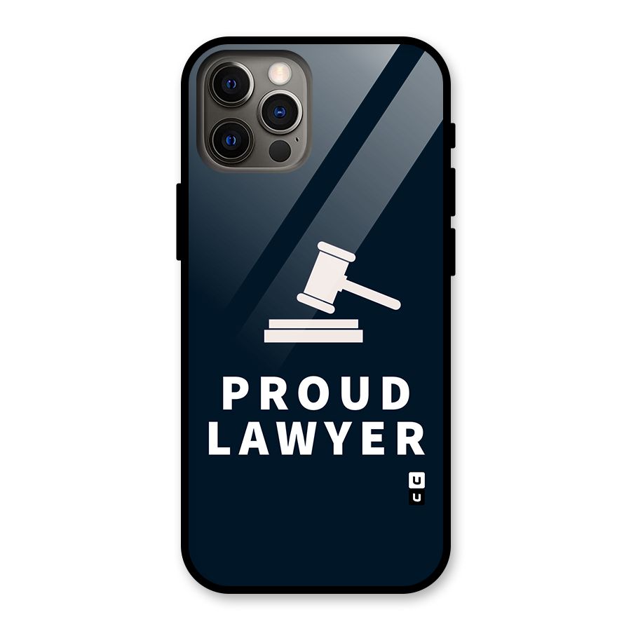Proud Lawyer Glass Back Case for iPhone 12 Pro