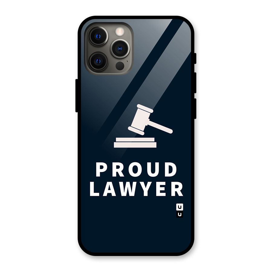 Proud Lawyer Glass Back Case for iPhone 12 Pro Max