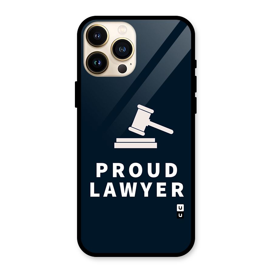 Proud Lawyer Glass Back Case for iPhone 13 Pro Max