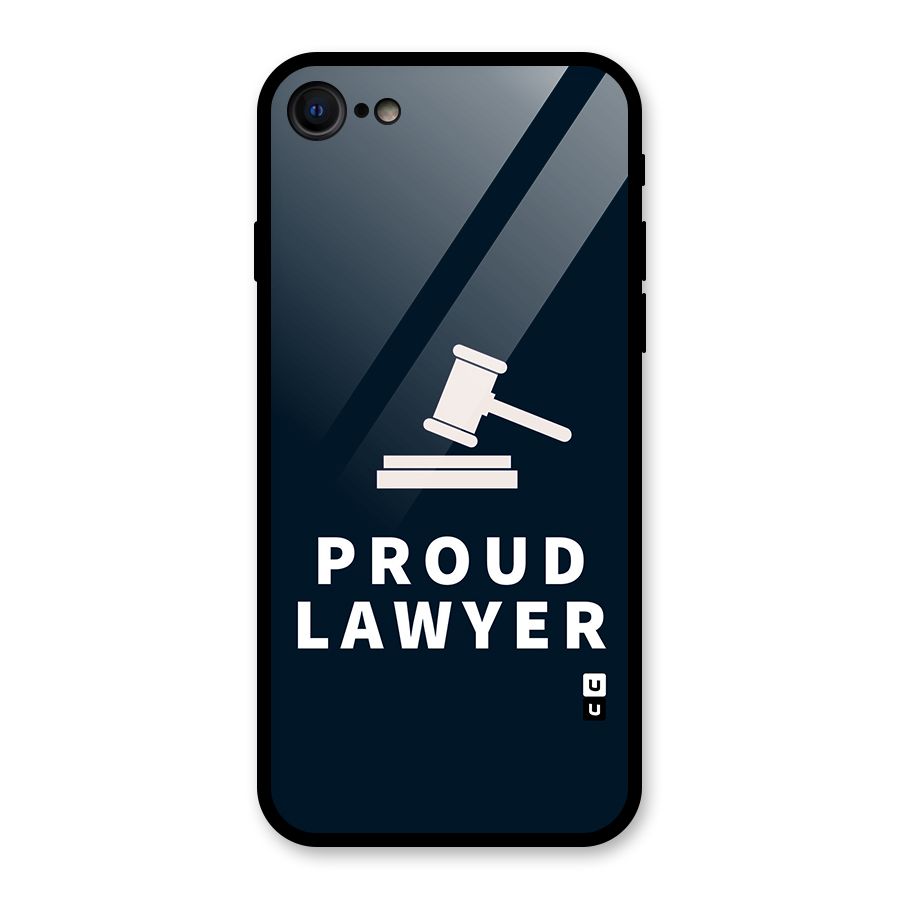 Proud Lawyer Glass Back Case for iPhone 7
