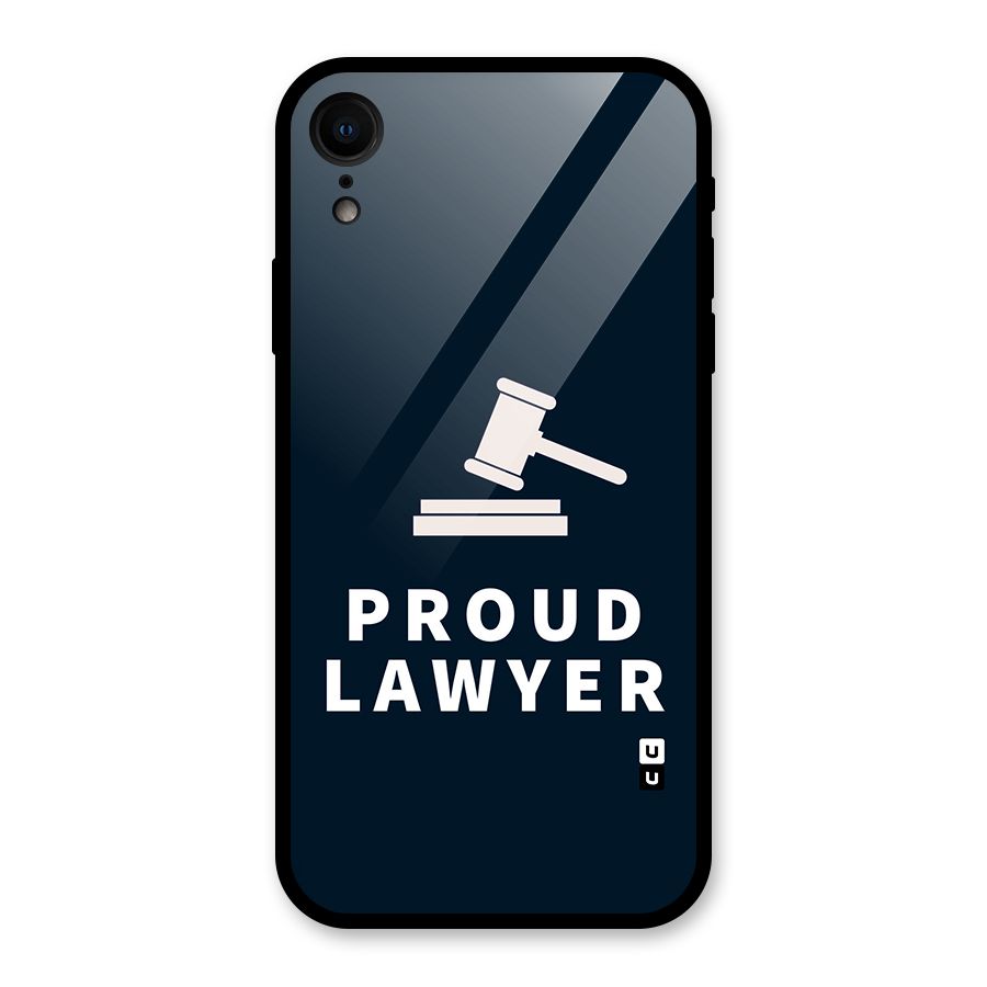 Proud Lawyer Glass Back Case for iPhone XR
