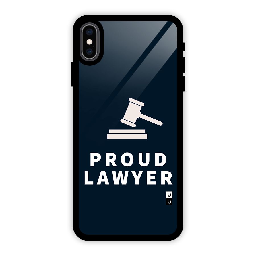 Proud Lawyer Glass Back Case for iPhone XS Max
