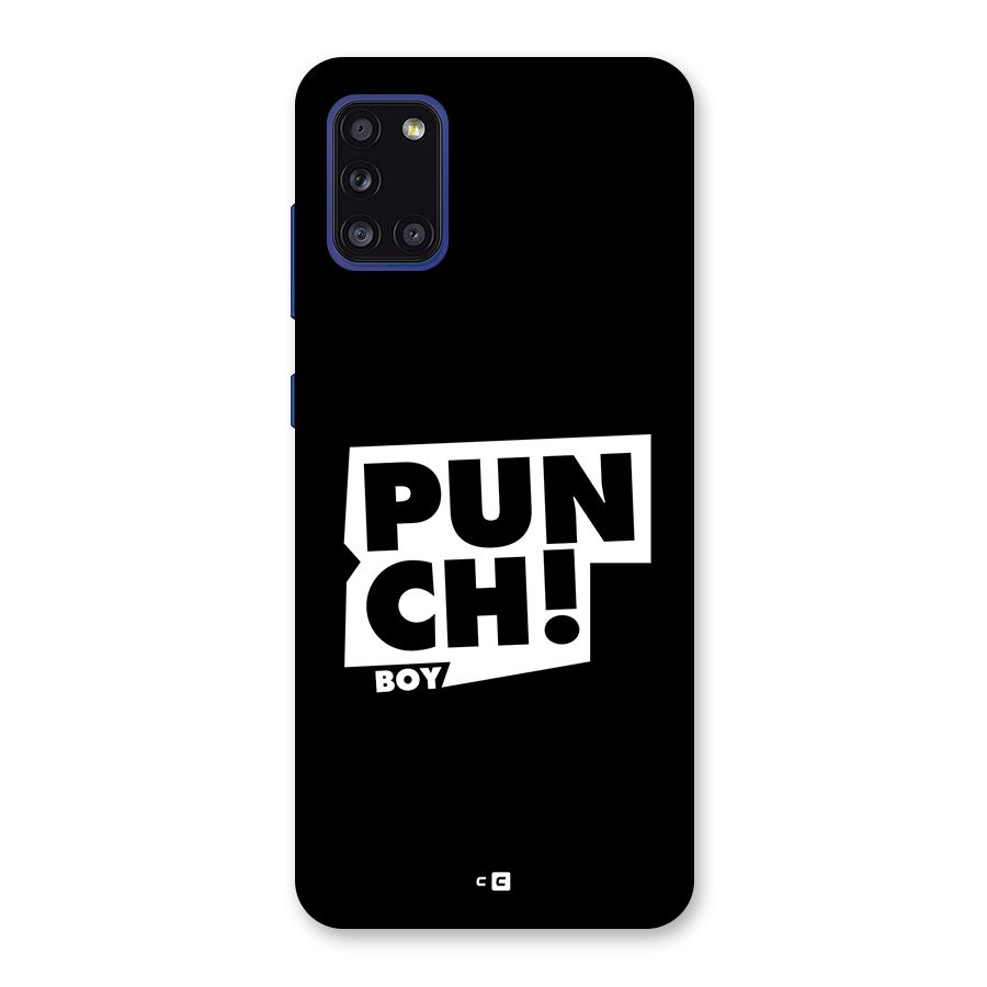 Punch Boy Back Case for Galaxy A31