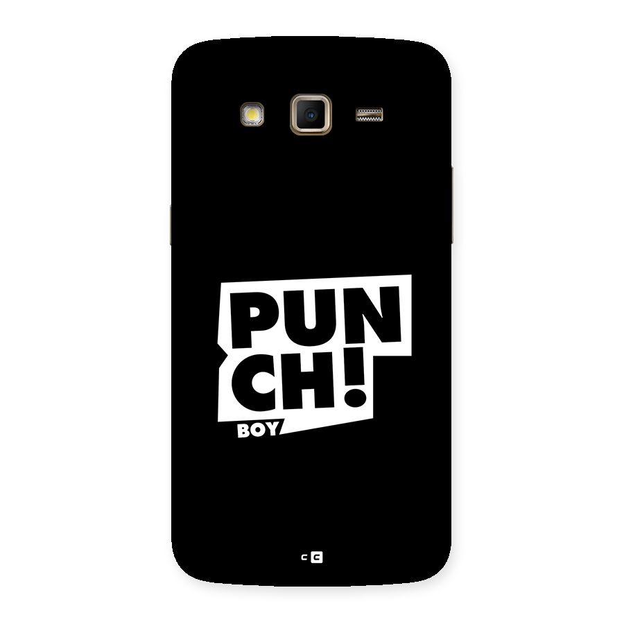 Punch Boy Back Case for Galaxy Grand 2