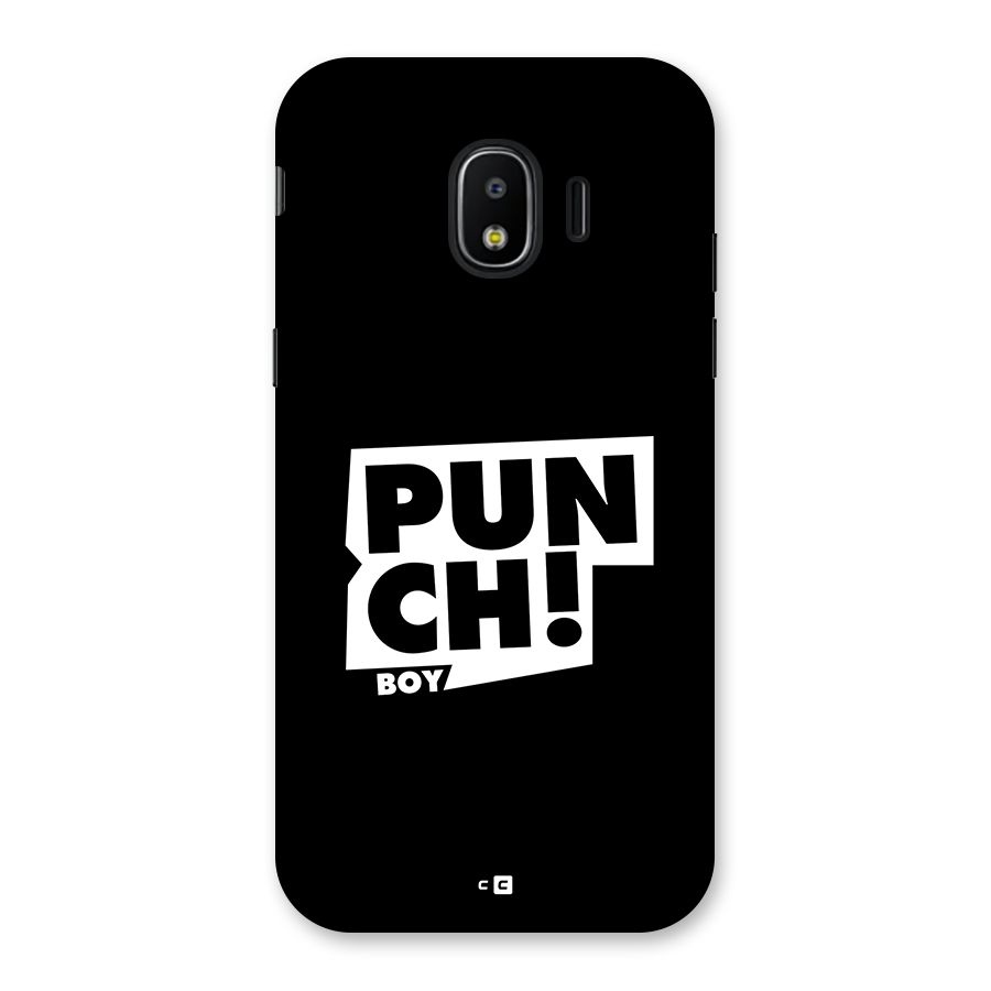 Punch Boy Back Case for Galaxy J2 Pro 2018