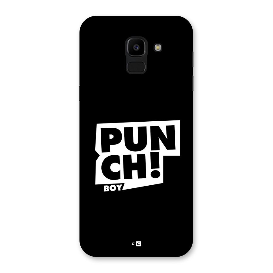 Punch Boy Back Case for Galaxy J6