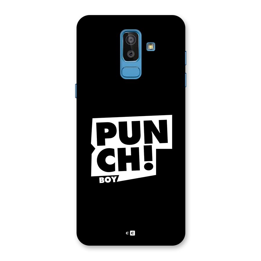 Punch Boy Back Case for Galaxy J8
