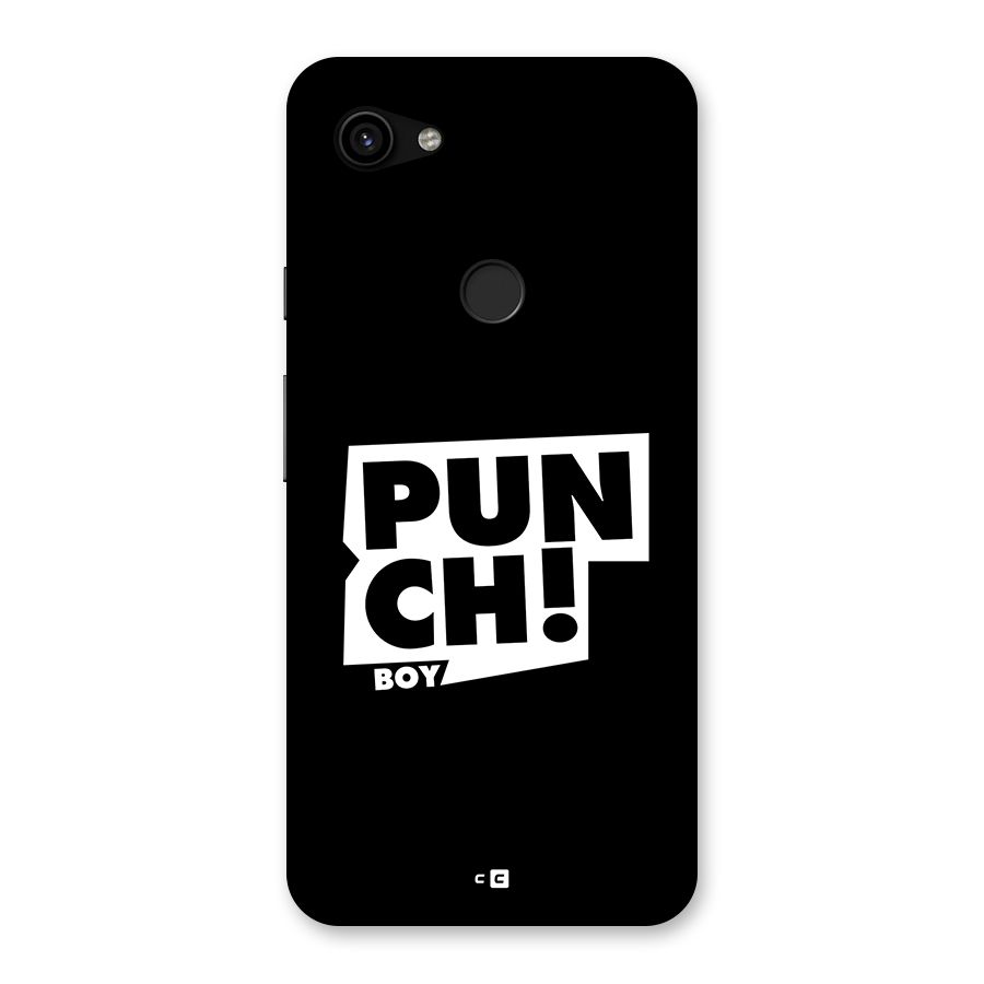 Punch Boy Back Case for Google Pixel 3a XL