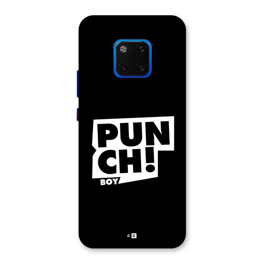 Punch Boy Back Case for Huawei Mate 20 Pro
