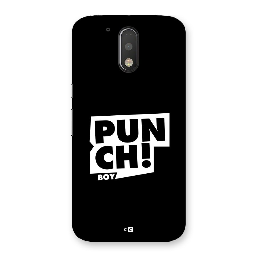 Punch Boy Back Case for Moto G4 Plus