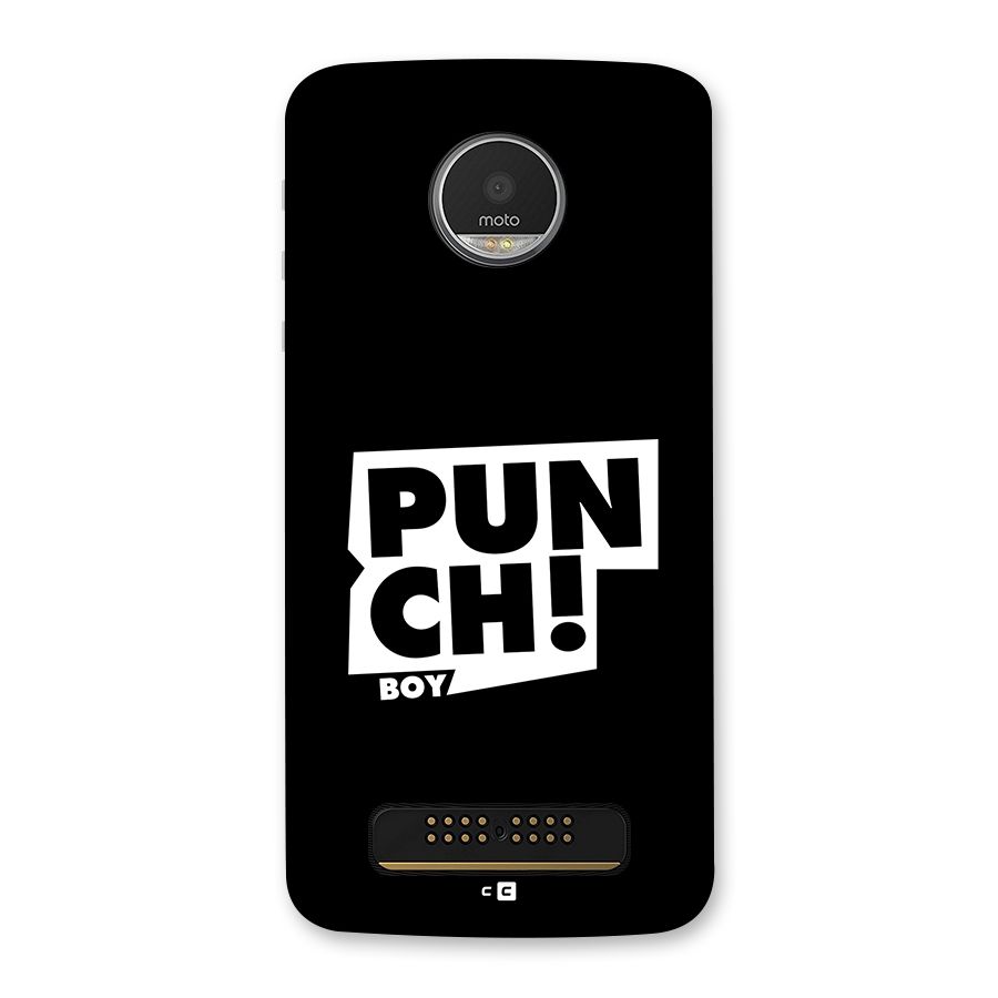 Punch Boy Back Case for Moto Z Play