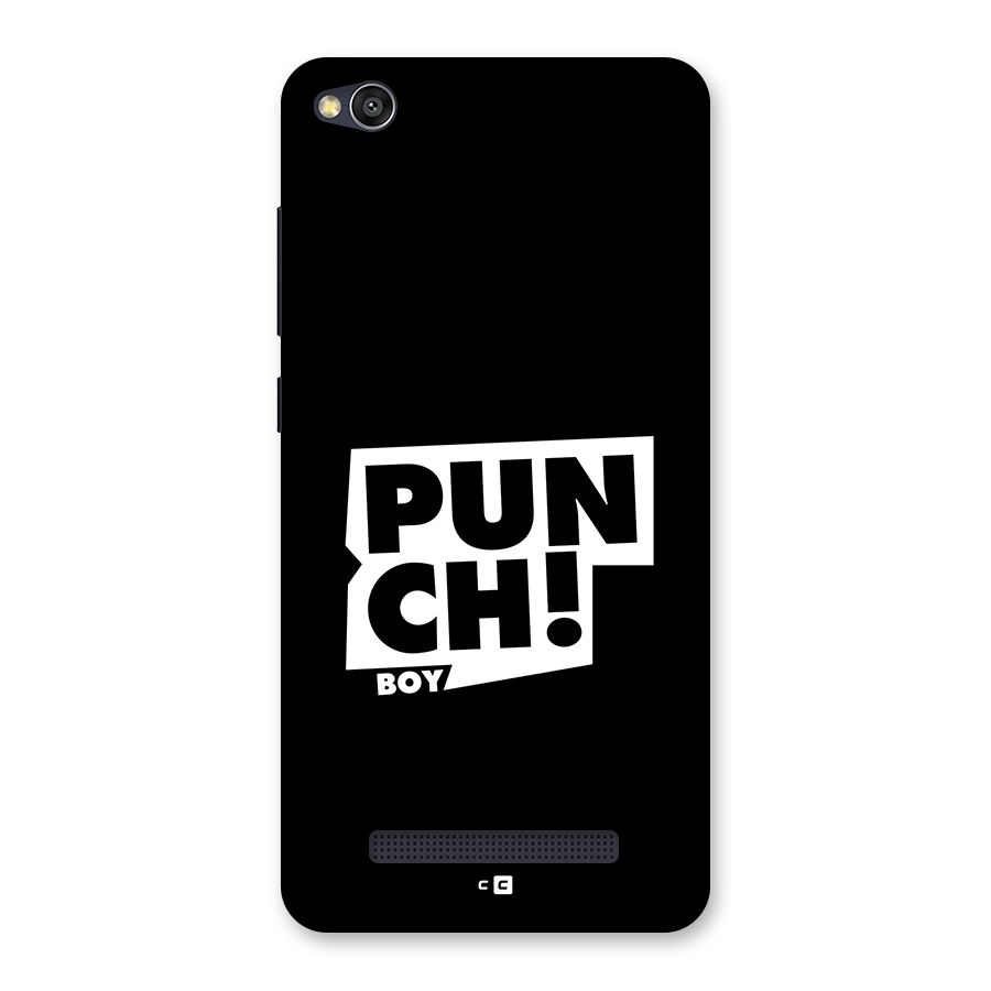 Punch Boy Back Case for Redmi 4A