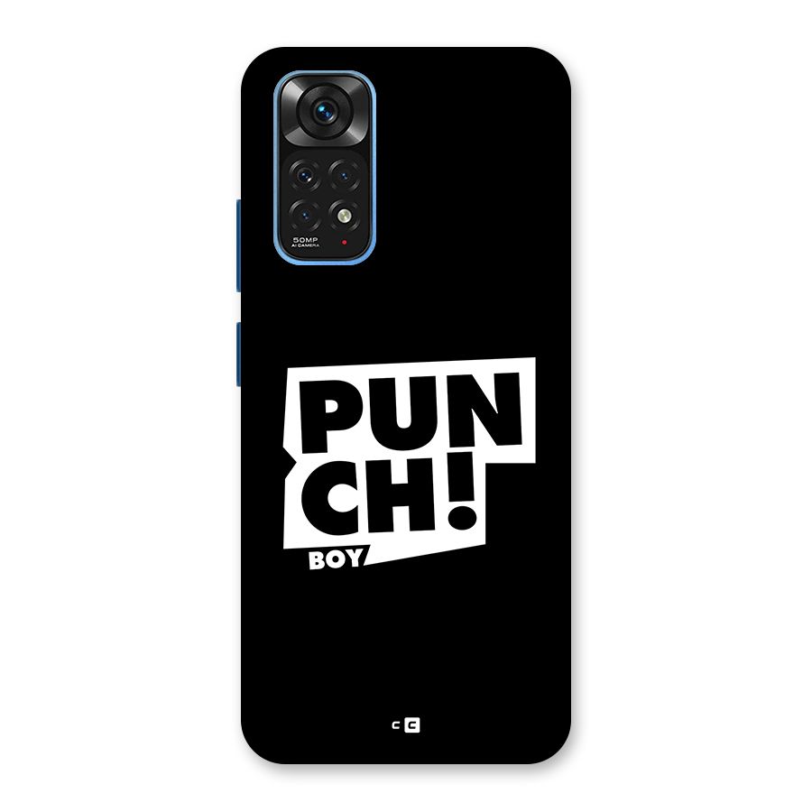 Punch Boy Back Case for Redmi Note 11